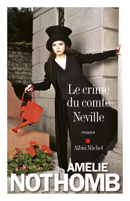 Le dernier roman d’Amélie Nothomb.