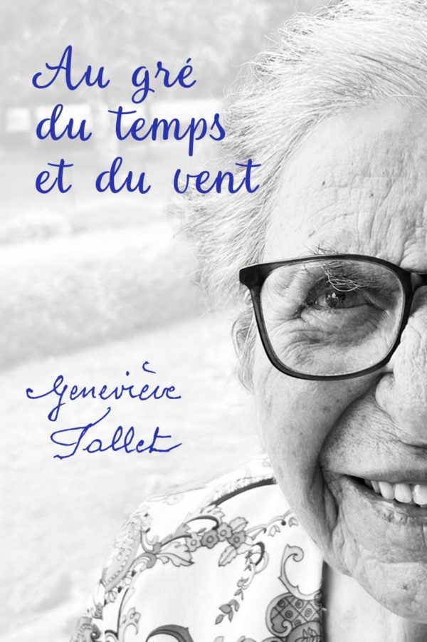 AU GRÉ DU TEMPS ET DU VENT