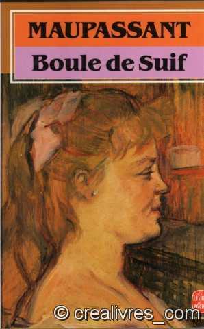 Guy de Maupassant  « Boule de suif »