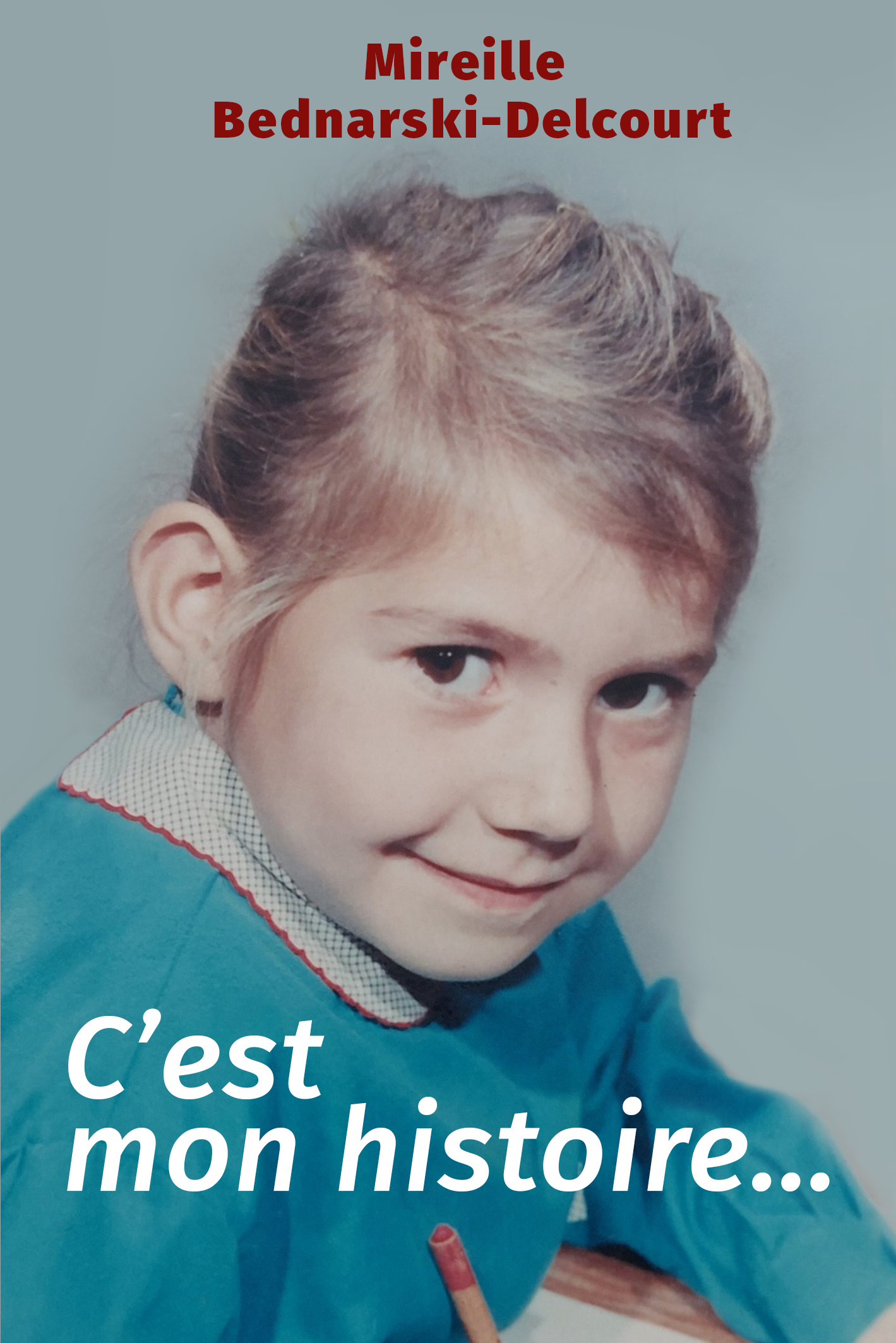 Biographie de septembre 2022 : C’est mon histoire…